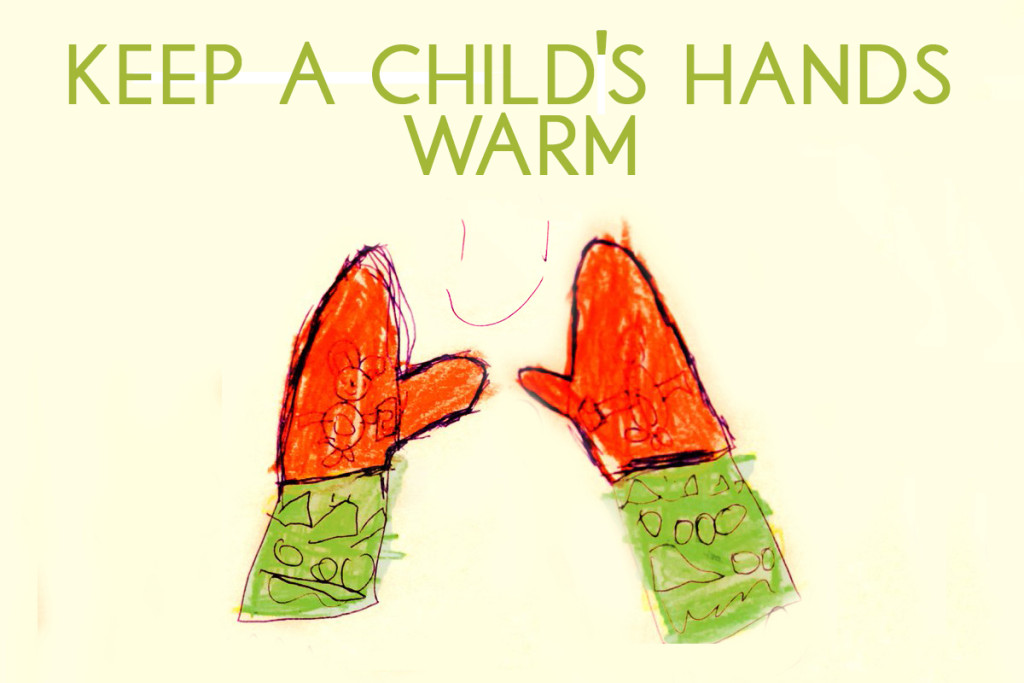 Keep a Childs Hands Warm