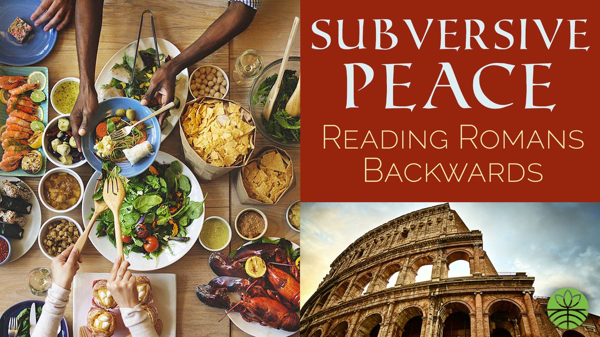 Subversive Peace Reading Romans Backwards Roots Moravian Church