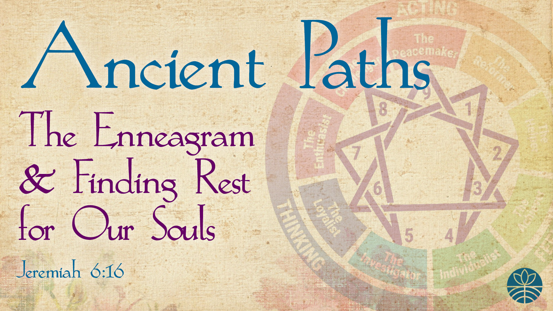 Ancient Paths: Enneagram