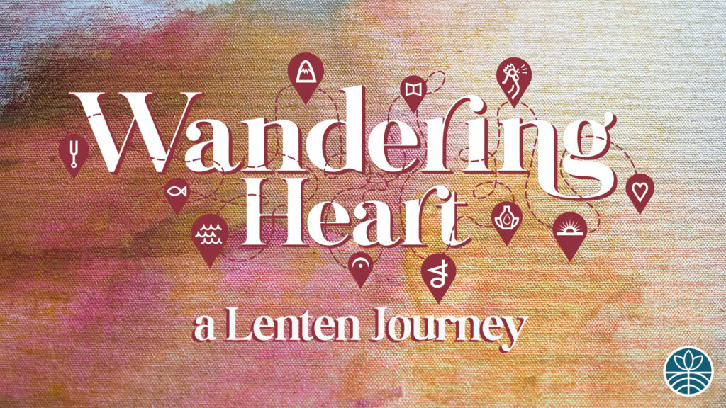 Wandering Heart sermon title graphic