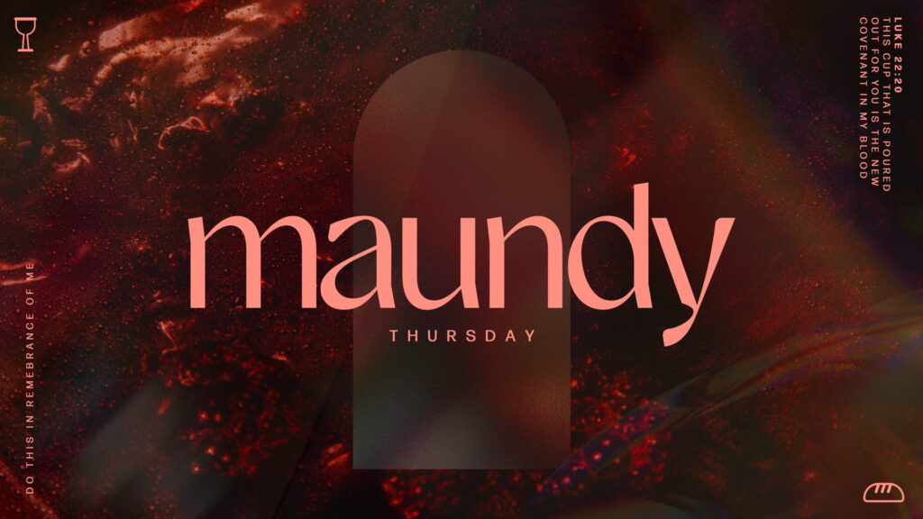 Maundy Thursday